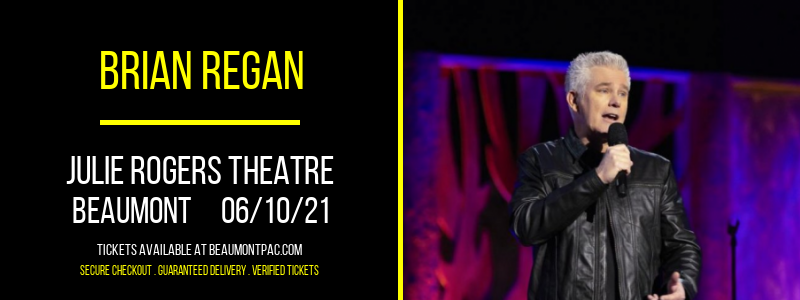 Brian Regan at Julie Rogers Theatre