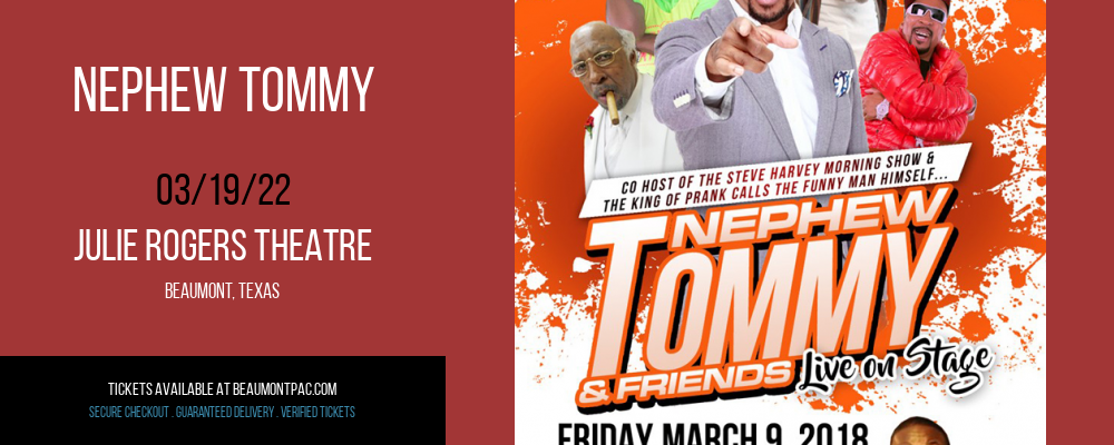 Nephew Tommy at Julie Rogers Theatre tickets Nephew Tommy at Julie Rogers Theatre