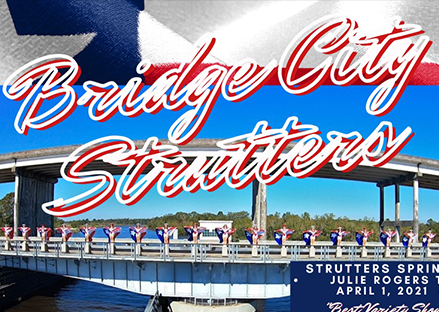 Bridge City Strutters Spring Revue