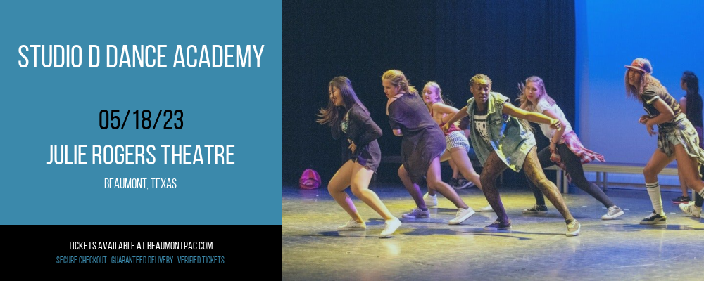 Studio D Dance Academy at Julie Rogers Theatre tickets Studio D Dance Academy at Julie Rogers Theatre